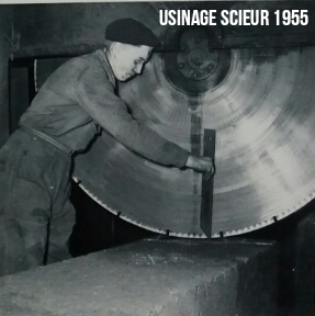 Usinage Scieur 1955